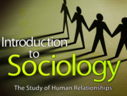 Sociology I: The Study of Human Relationships