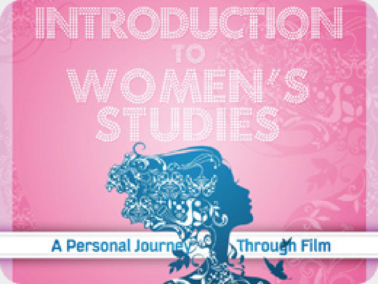 Introduction to Women's Studies: A Personal Journey Through Film