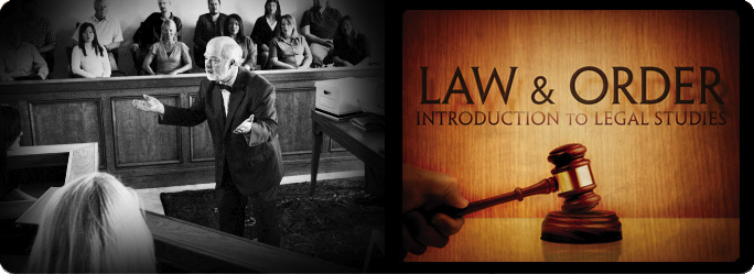 Law & Order: Introduction to Legal Studies