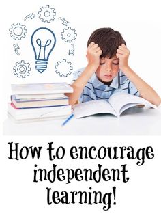 The Power of Independent Learning for Homeschoolers