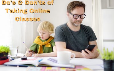 Dos & Don’ts of Taking Online Classes