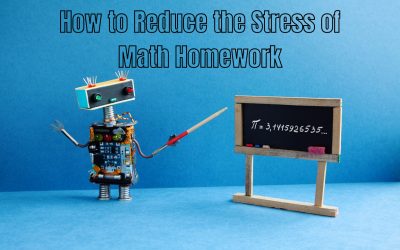 How to Reduce the Stress of Math Homework