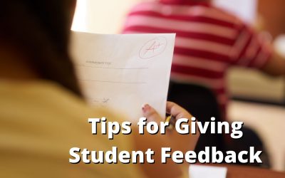 Tips for Giving Student Feedback