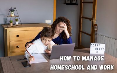 How to Manage Homeschool and Work