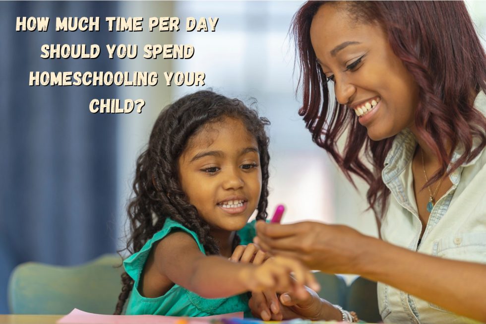 how-much-time-per-day-should-you-spend-homeschooling-your-child