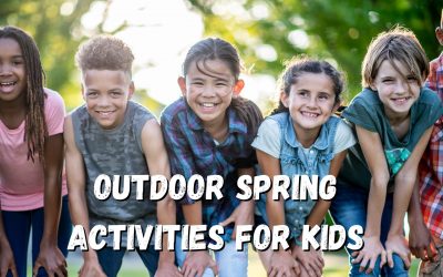 Outdoor Spring Activities for Kids