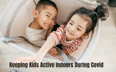 Keeping Kids Active Indoors During Covid