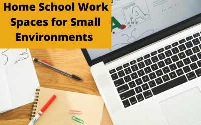 Home School Work Spaces for Small Environments