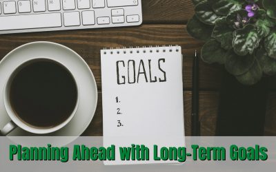 Planning Ahead with Long-Term Goals