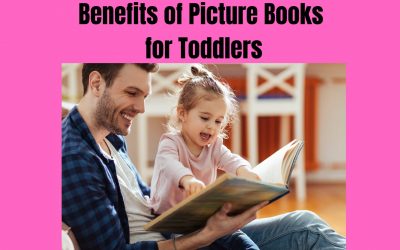 Benefits of Picture Books for Toddlers