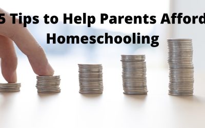 5 Tips to Help Parents Afford Homeschooling