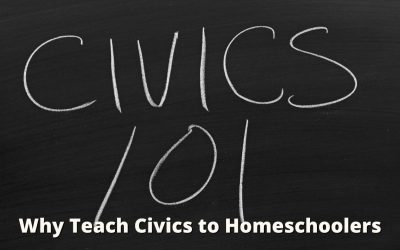 Why Teach Civics to Homeschoolers