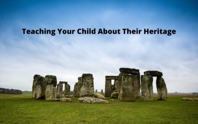 Teaching Your Child About Their Heritage
