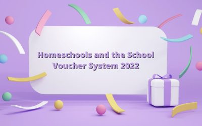 Homeschools and the School Voucher System 2022