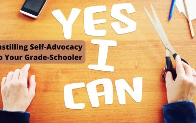 Instilling Self-Advocacy to Your Grade-Schooler