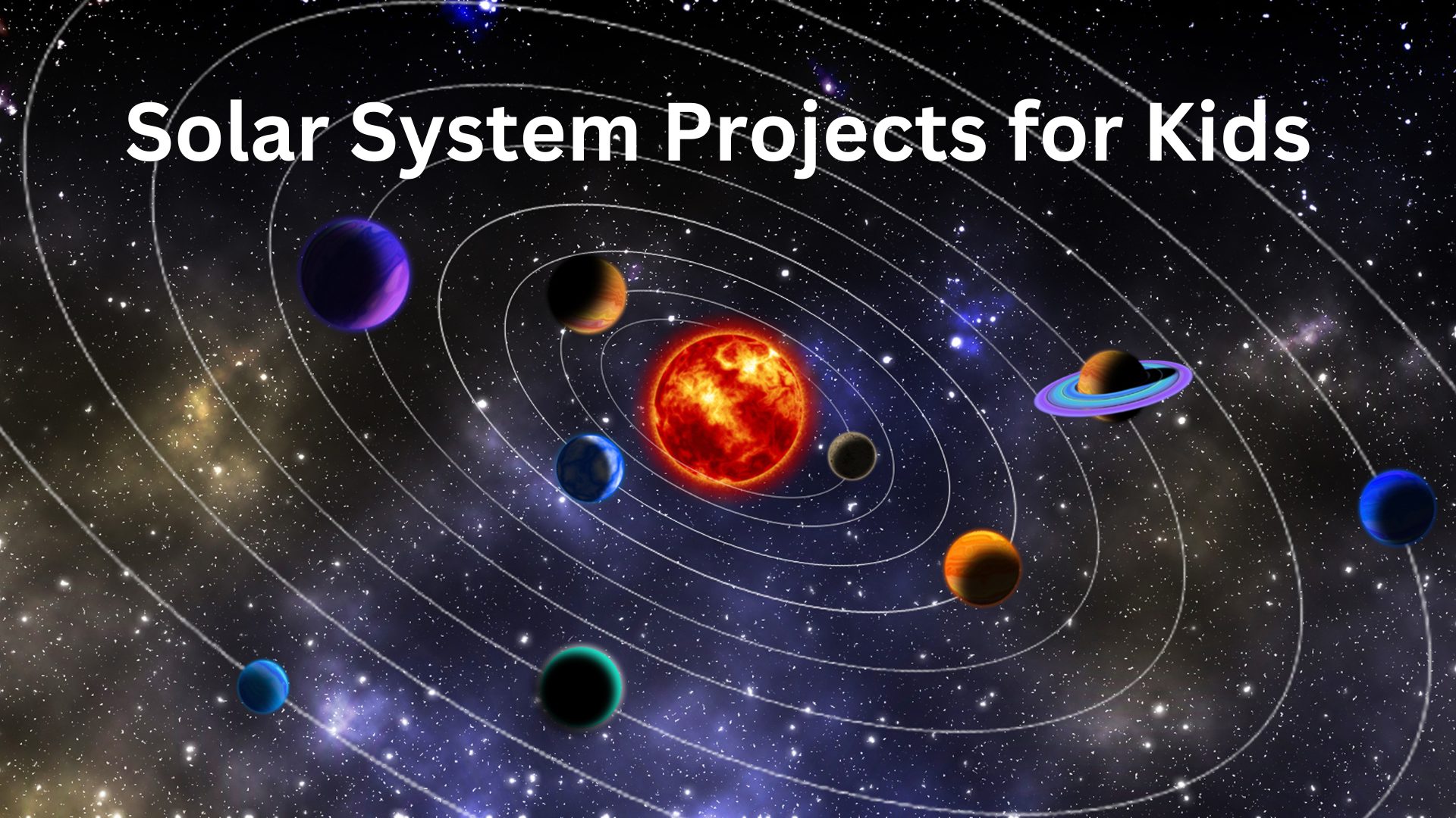 Solar System Projects for Kids - Global Student Network