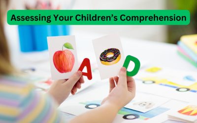 Assessing Your Children’s Comprehension