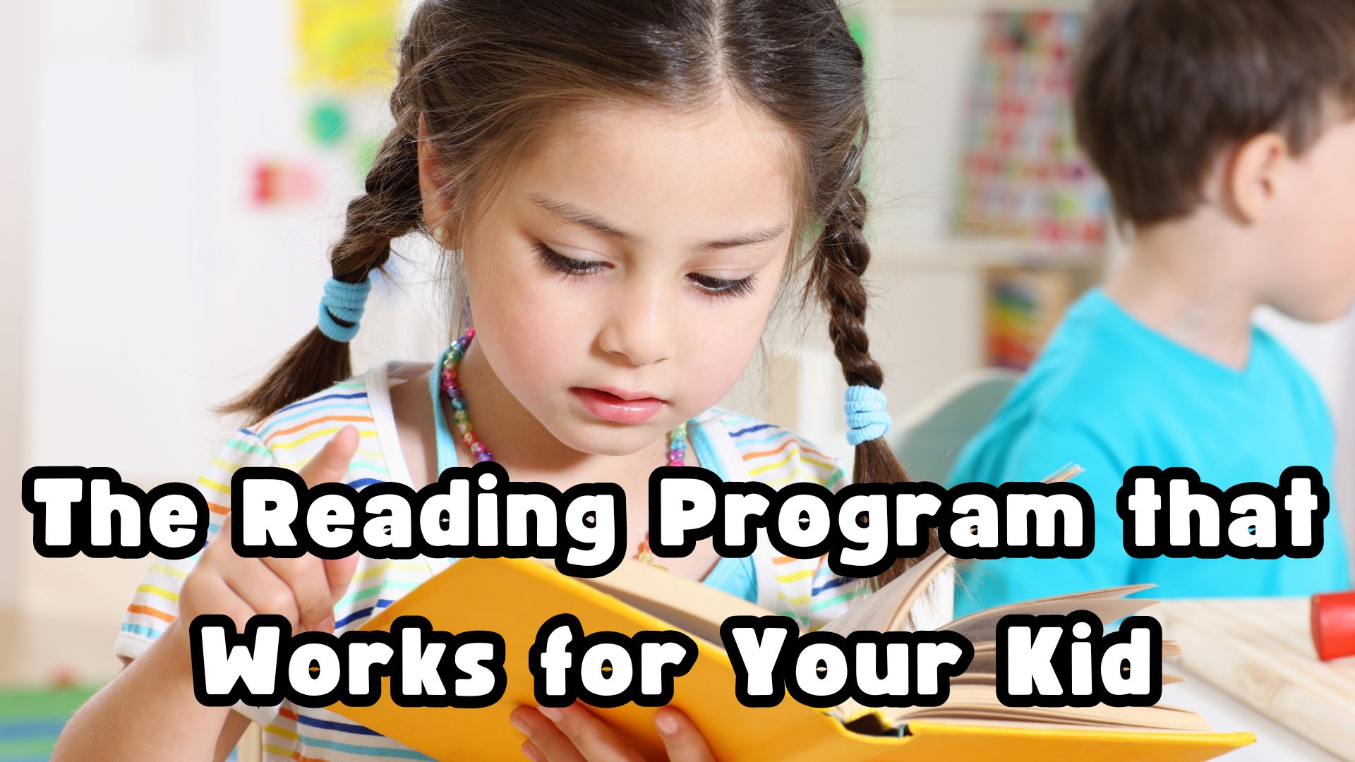 The Reading Program That Works For Your Kid - Global Student Network