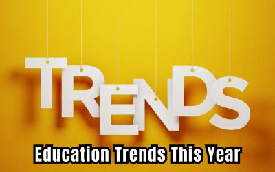 Education Trends This Year