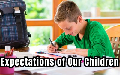 Expectations of Our Children