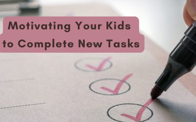 Motivating Your Kids to Complete New Tasks