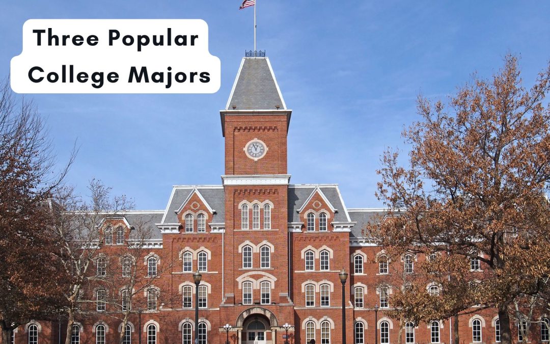 Three Popular College Majors