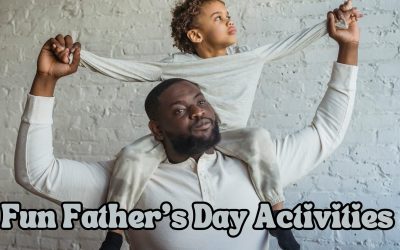 Fun Father’s Day Activities