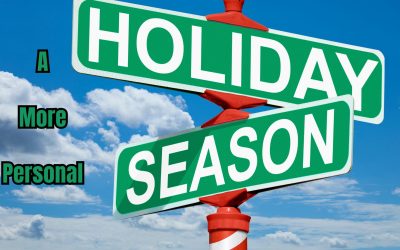 A More Personal Holiday Season