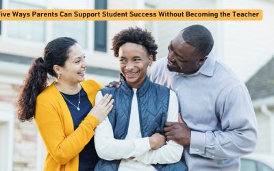 Five Ways Parents Can Support Student Success Without Becoming the Teacher